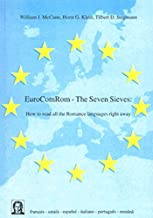 EuroComRom - The Seven Sieves: How to read all the Romance Languages right away: 5