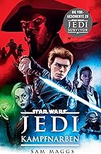 Star Wars: Jedi - Kampfnarben: Roman zum Videogame