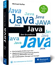 Java: Der Grundkurs im Taschenbuchformat. Mit Aufgaben und Lösungen