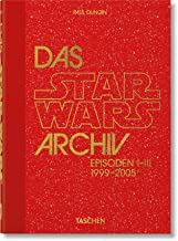 Das Star Wars Archiv. 1999-2005. 40th Ed.