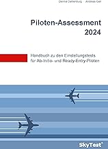 SkyTest® Piloten-Assessment 2021: Handbuch zu den Einstellungstests für Ab-Initio- und Ready-Entry-Piloten