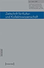 Zeitschrift fÃ¼r Kultur- und Kollektivwissenschaft: Jg. 6, Heft 1/2020