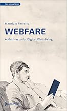 Webfare: A Manifesto for Digital Well-being