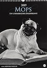 Mops - Ein literarischer Spaziergang 2019: Halbmonatskalender mit literarischen Gedanken