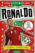 FuÃŸball-Superstars - Ronaldo: Sein Leben - seine Erfolge