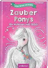 Lesen lernen mit Magie: Zauberponys: Ein Hufeisen voll Glück