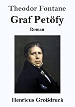 Graf Petöfy (Großdruck): Roman