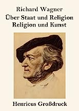 Über Staat und Religion / Religion und Kunst (Großdruck)