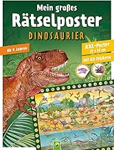 Mein großes Rätselposter Dinosaurier: Rätseln & Stickern mit großem XXL-Dino-Poster. Ab 4 Jahren