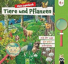 Mein Lupenbuch Tiere und Pflanzen: Ab 4 Jahren | Spielerisches Lernen und Entdecken