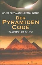 Der Pyramiden Code: Das Rtsel ist gelst
