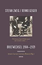 »Wir können durch Politik immer nur verstört werden ...«: Briefwechsel 1904-1939