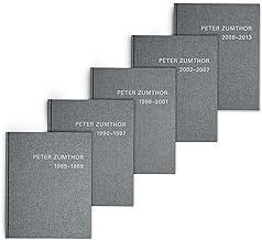 Peter Zumthor: Bâtiments Et Projects 1985-2013: Réalisations et projets, 5 volumes
