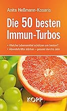Die 50 besten Immun-Turbos - Welche Lebensmittel schützen am besten ? Abwehrkräfte stärken - Gesund durchs Jahr