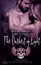 Kings of Retribution MC: The Darkest of Light: 2