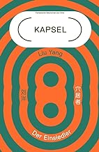 Der Einsiedler: Kapsel Band 5. Fantastische Geschichten aus China