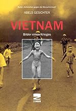 Vietnam: Bilder eines Krieges