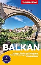 TRESCHER Reiseführer Balkan: Kroatien, Bosnien und Herzegowina, Serbien, Montenegro, Kosovo, Albanien, Nordmazedonien - Mit herausnehmbarer Faltkarte 1 : 1.350.000