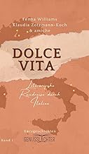 Dolce Vita: Literarische Rundreise durch Italien
