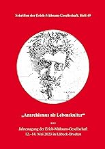 Anarchismus als Lebenskultur: 49