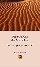 Die Biographie des Menschen und ihre geistigen Gesetze: 4