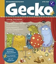 Gecko Kinderzeitschrift Band 75: Die Bilderbuchzeitschrift