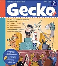Gecko Kinderzeitschrift Band 91: Die Bilderbuchzeitschrift