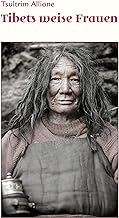 Tibets weise Frauen