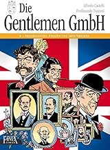Die Gentlemen GmbH - Gesamtausgabe / Prinzessinnen, Piraten und Aristokraten