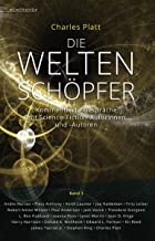 Die Weltenschöpfer - Band 3: Kommentierte Gespräche mit Science-Fiction-Autorinnen und -Autoren