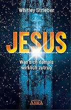 JESUS: Was sich damals wirklich zutrug
