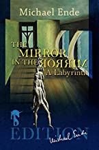The Mirror in the Mirror: A Labyrinth