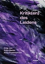 Kritik(en) des Leidens