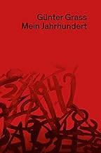 Mein Jahrhundert: Neue Göttinger Ausgabe Band 15