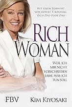 Rich Woman: Weil ich mir nicht vorschreiben lasse, was ich tun soll