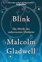 Blink: Die Macht des unbewussten Denkens