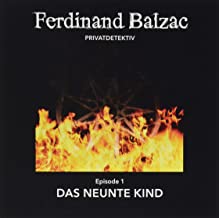 Das neunte Kind: Episode 1 (Ferdinand Balzac, Privadetektiv, Band 1)