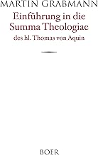 Einführung in die Summa Theologiae des hl. Thomas von Aquin