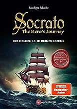 Socrato - The Hero's Journey: Die Heldenreise Deines Lebens - Wer Du bist und wohin Du gehst - 10 Helden, 10 Abenteuer