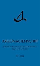 Argonautenschiff 30/2022: Jahrbuch der Anna-Seghers-Gesellschaft Berlin und Mainz e.V.