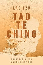 Tao Te Ching: Erwacht