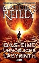 Das eine unmögliche Labyrinth: Thriller