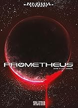 Prometheus. Band 0: Am Anfang