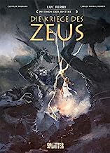 Mythen der Antike: Die Kriege des Zeus