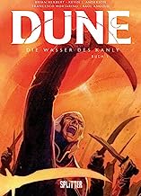 Dune: Die Wasser des Kanly: (Graphic Novel)