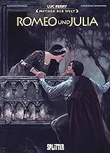 Mythen der Welt: Romeo und Julia