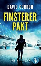 Finsterer Pakt: Ein Joe Brody-Thriller