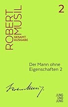 Der Mann ohne Eigenschaften 2: Erstes Buch