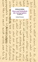 Sinn und Schönheit der Autographen: Feuilletons