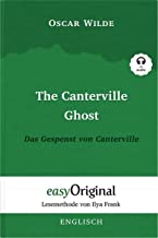 The Canterville Ghost / Das Gespenst von Canterville (Buch + Audio-CD) - Lesemethode von Ilya Frank - Zweisprachige Ausgabe Englisch-Deutsch: ... Lesen lernen, auffrischen und perfektionieren